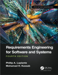Phillip A. Laplante - Requirements Engineering for Software and Systems-CRC Press (2022)