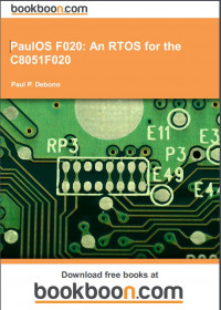 PaulOS F020: An RTOS for the C8051F020