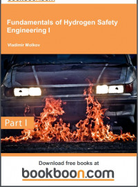 Fundamentals of Hydrogen Safety Engineering I